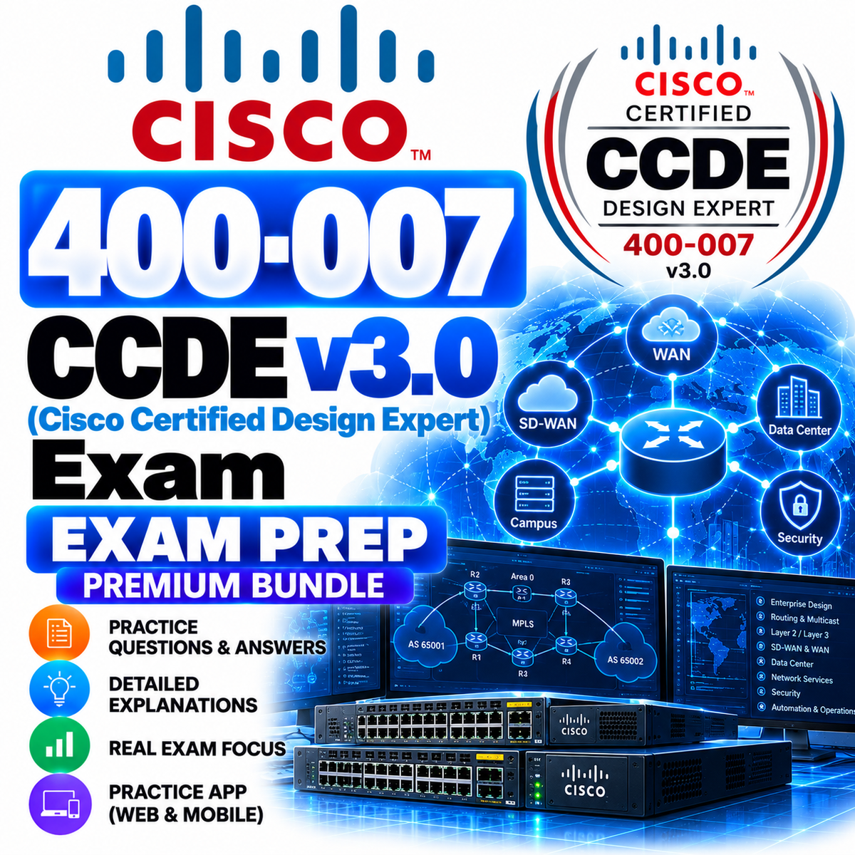 400-007 CCDE v3.0 Cisco Certified Design Expert ExamPrep Premium Bundle | 493 Q&A | Free Updates